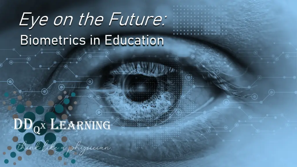 Eye on the Future: Biometrics in Education